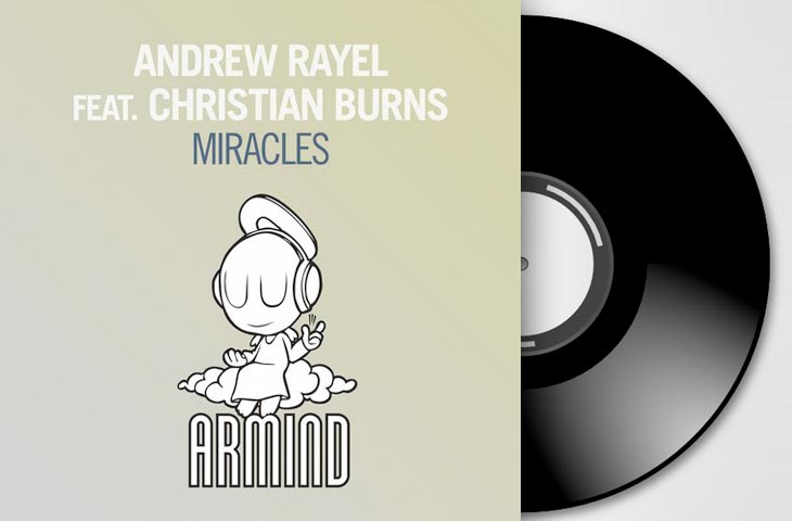 Andrew Rayel feat. Christian Burns – Miracles