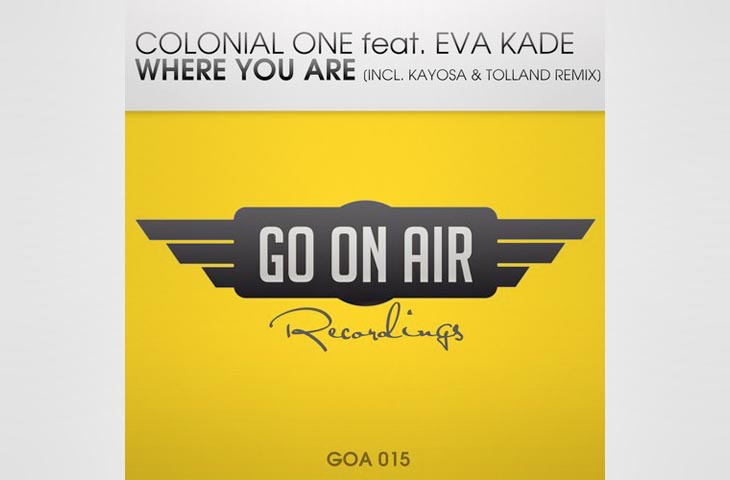 Colonial One feat. Eva Kade - Where You Are (Kayosa & Tolland Remix)