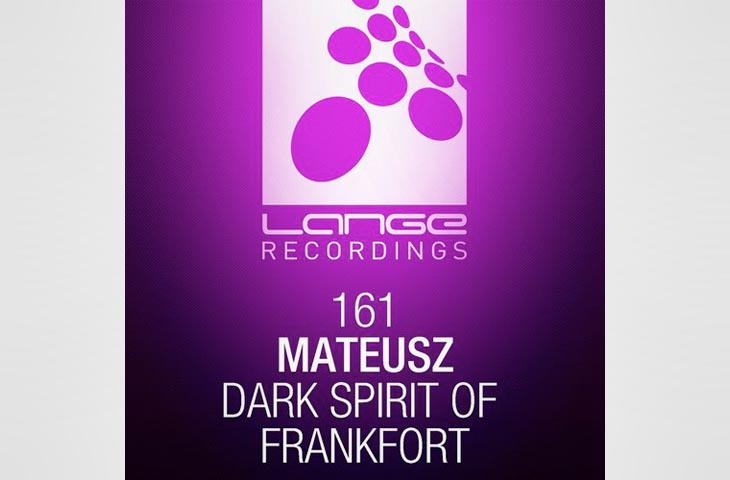 Mateusz - Dark Spirit Of Frankfort (Original Mix)