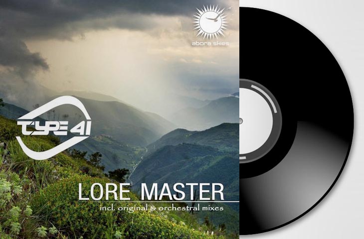 Type 41 - Lore Master (Original Mix)